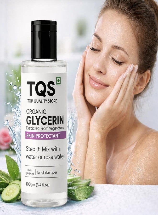 TQS Organic Glycerin Skin Protectant, Extracted from Vegetables, Softens & Moisturizes, All Skin Types, 100gm (3.4 fl.oz) - Image 4