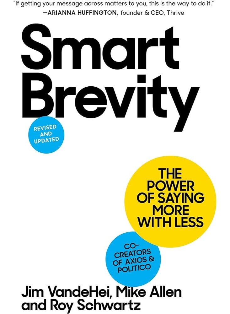 Smart Brevity: The Power of Saying More with Less