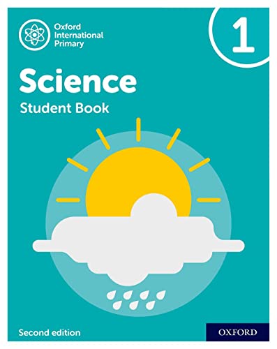 Oxford International Primary Science Second Edition Student Book 1