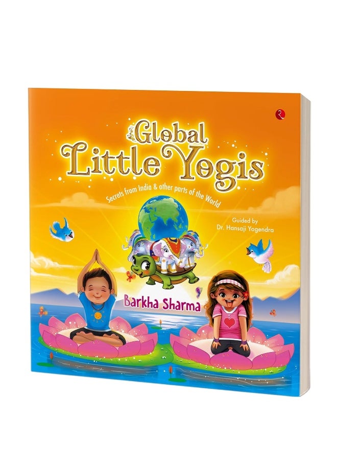 null - Global Little Yogis: Secrets from India and Other Parts of the World - Image 1