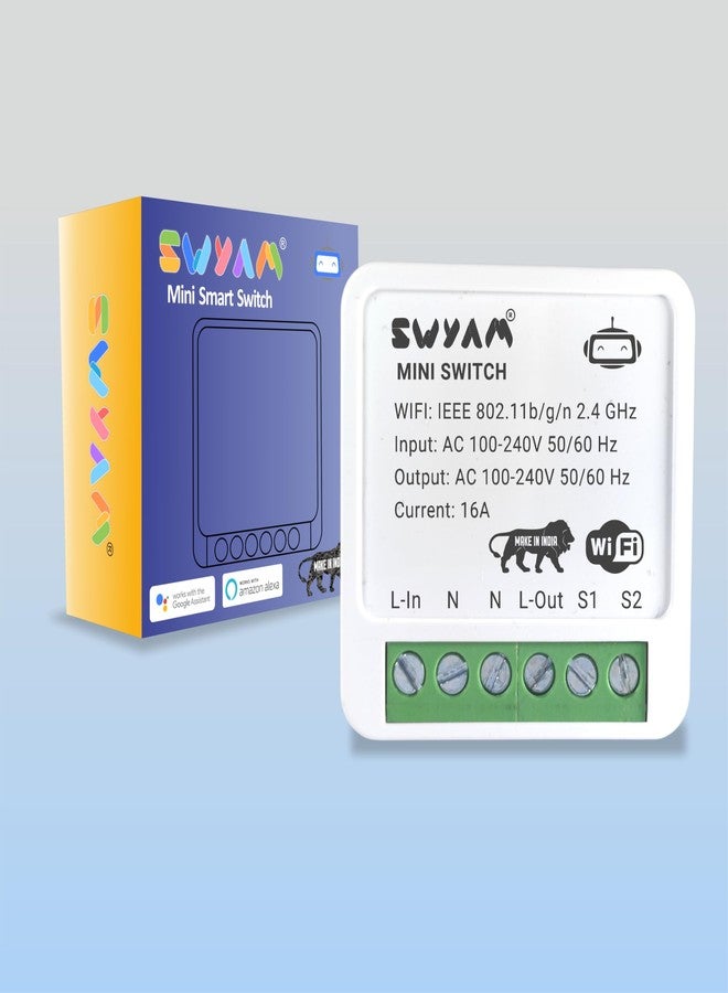 SWYAM مفتاح ذكي صغير ثنائي الاتجاه يعمل بتقنية الواي فاي من SWYAM، صنع في الهند (ضمان لمدة عام)، آمن كهربائياً، لا يتطلب جهاز تحكم مركزي، يدعم أليكسا وجوجل، يتحمل حمولة 16 أمبير - Image 1