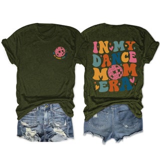 European and American independent station Foreign Trade short sleeve IN MY DANCE MOM ERA ball new fashion trend plus size T-shirt for women Army Green front chest (color picture) - pzsku/Z41200EC750B0E35DC3ABZ/45/1746221550/109e406f-1851-4062-9c08-18e1d360d9d4