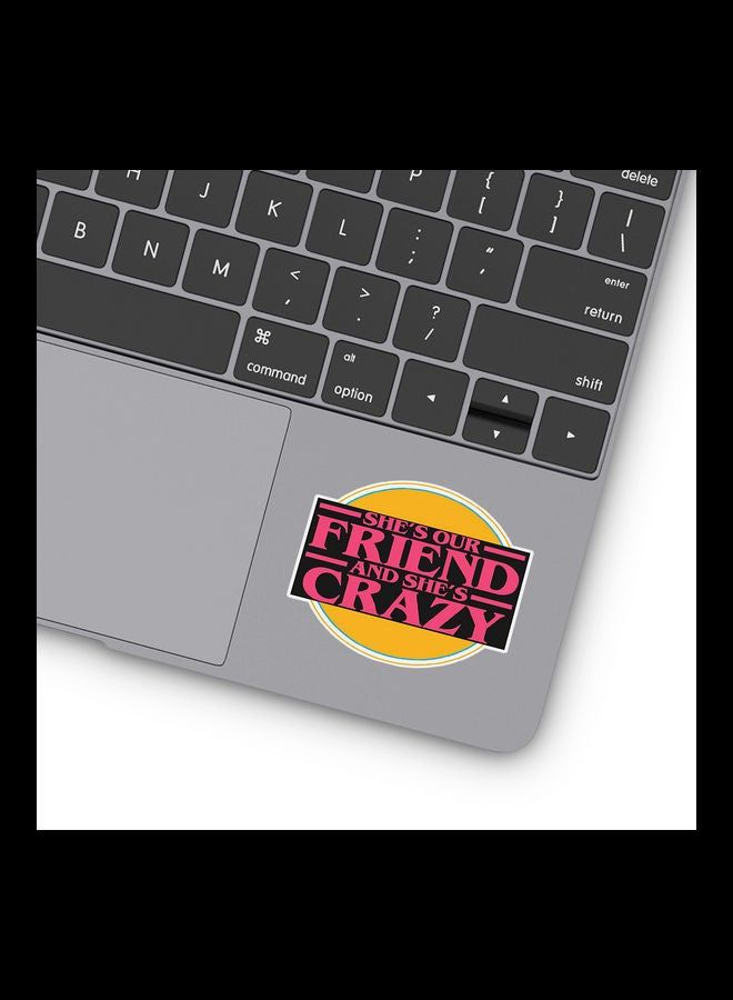 RKN Stranger Things She's Our Friend Vinyl Stickers For Laptop - Image 2