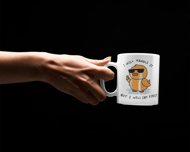 TAJNAN Funny Quote Coffee Mug – I Will Handle It But I Will Cry First – 11 oz Ceramic Cup Gift for Friends or Office - Image 3