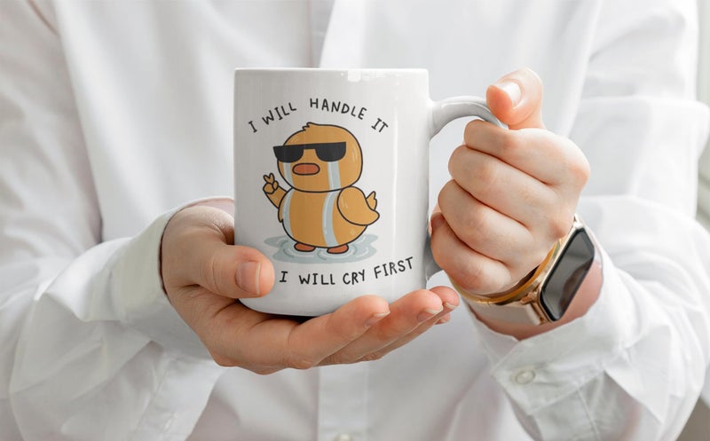 TAJNAN Funny Quote Coffee Mug – I Will Handle It But I Will Cry First – 11 oz Ceramic Cup Gift for Friends or Office - Image 2