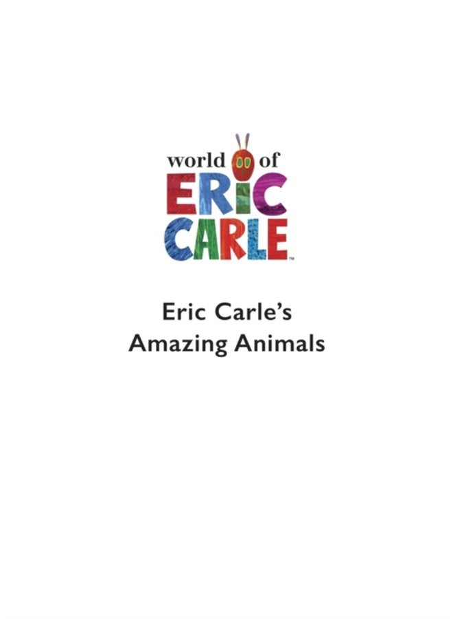 Eric Carle s Book of Amazing Animals - Hardback