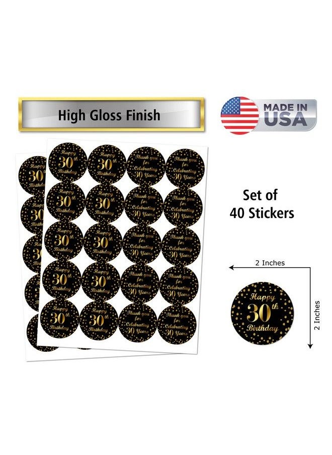 RokAPary 30Th Birthday Round 2 Inch Big Glossy Stickers Thank You For Celebrating 30 Years Black And Gold Labels Great For Party Favors Decorations Tags Gift Bags And Supplies. Made In Usa  - Image 3