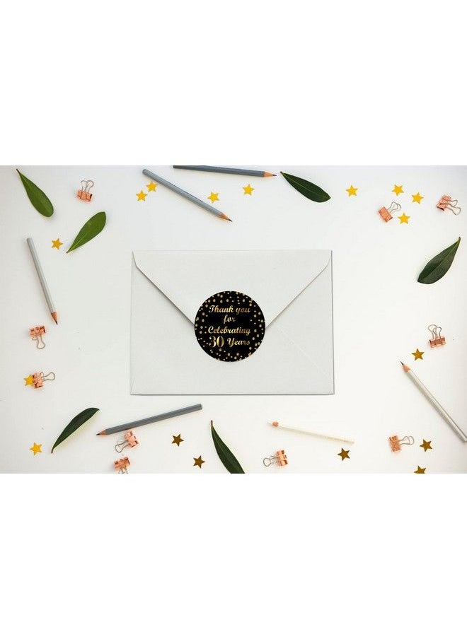 RokAPary 30Th Birthday Round 2 Inch Big Glossy Stickers Thank You For Celebrating 30 Years Black And Gold Labels Great For Party Favors Decorations Tags Gift Bags And Supplies. Made In Usa  - Image 5
