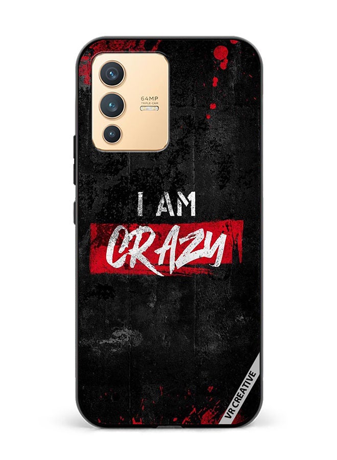 VR CREATIVE Protective Case Cover For Vivo V23 5G I Am Crazy Design Multicolour - Image 1