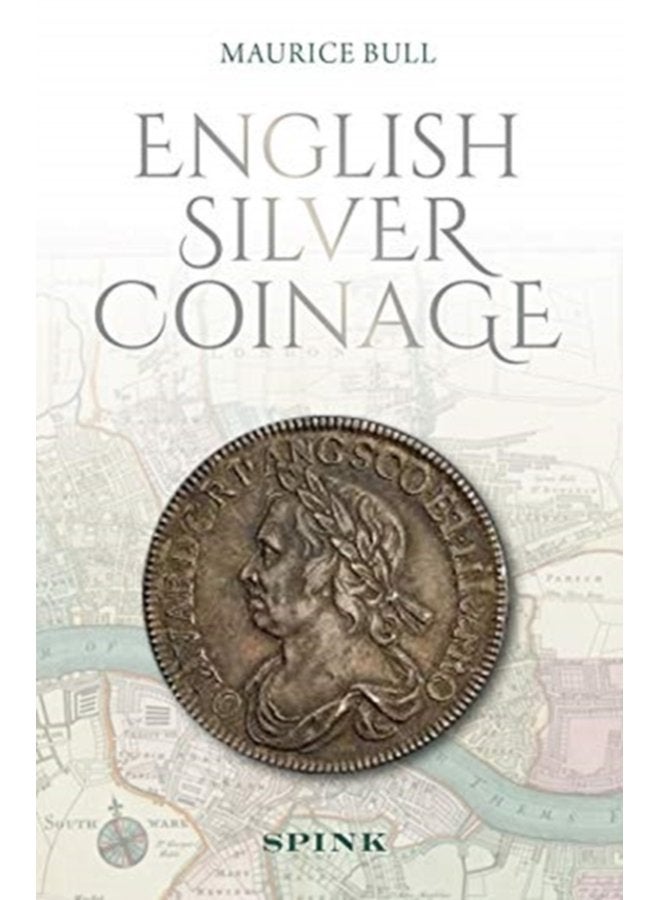 English Silver Coinage new edition - Hardback