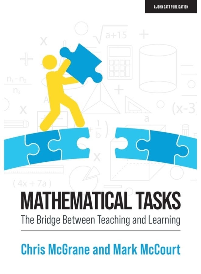 Mathematical Tasks The Bridge Between Teaching and Learning - Paperback