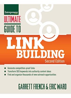 Ultimate Guide To Link Building How To Build Website Authority Increase Traffic And Search Ranking