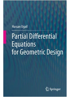 Partial Differential Equations for Geometric Design 