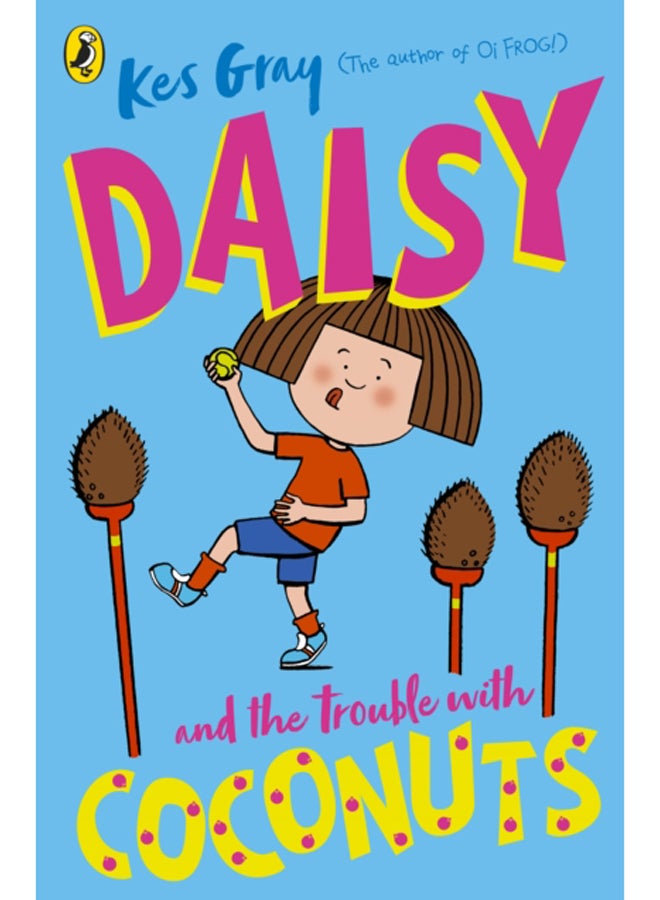 Daisy and the Trouble with Coconuts 