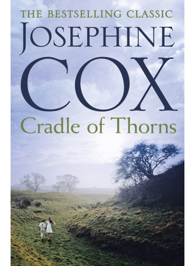 Cradle of Thorns : A spell-binding saga of escape, love and family