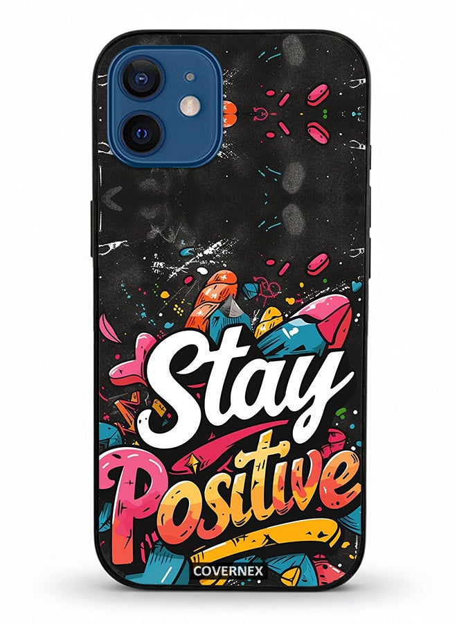 Covernex Apple iPhone 12 Protective Case Cover Printed Featuring Stay Positive Street Art - Image 2