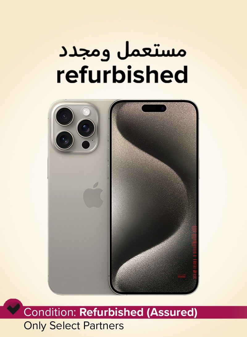 Apple Refurbished - iPhone 15 Pro Max 1TB Natural Titanium 5G With FaceTime - USA Version (e-SIM only) - Image 1