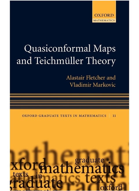 Quasiconformal Maps and Teichmüller Theory