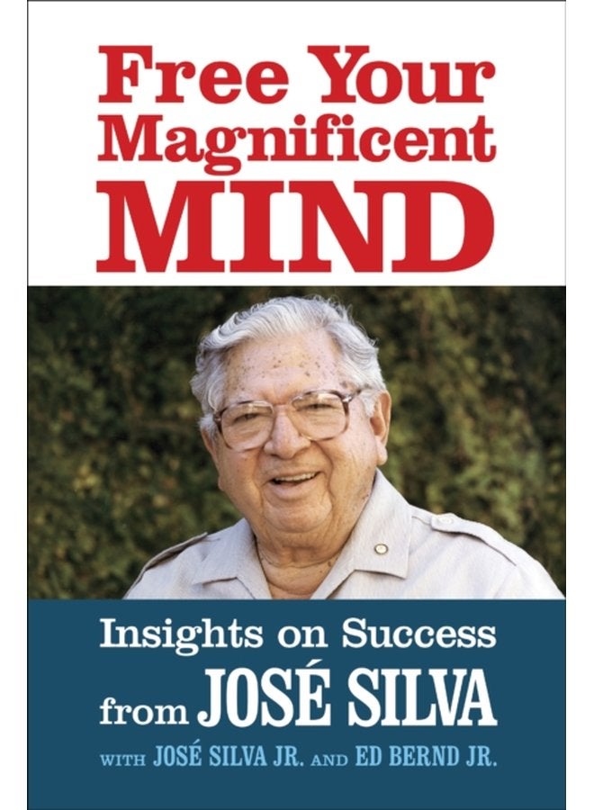 Free Your Magnificent Mind Breakthrough Insights to Liberate Your Inner Potential - Paperback