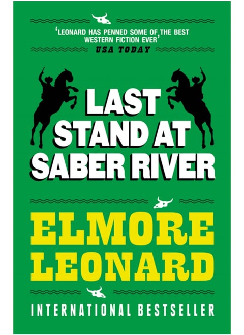 Last Stand at Saber River