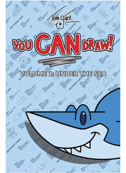 You CAN Draw! Volume 1: Under the Sea