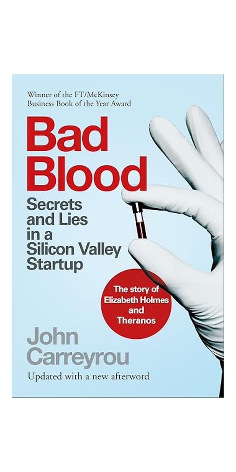 Bad Blood: Secrets and Lies in a Silicon Valley Startup