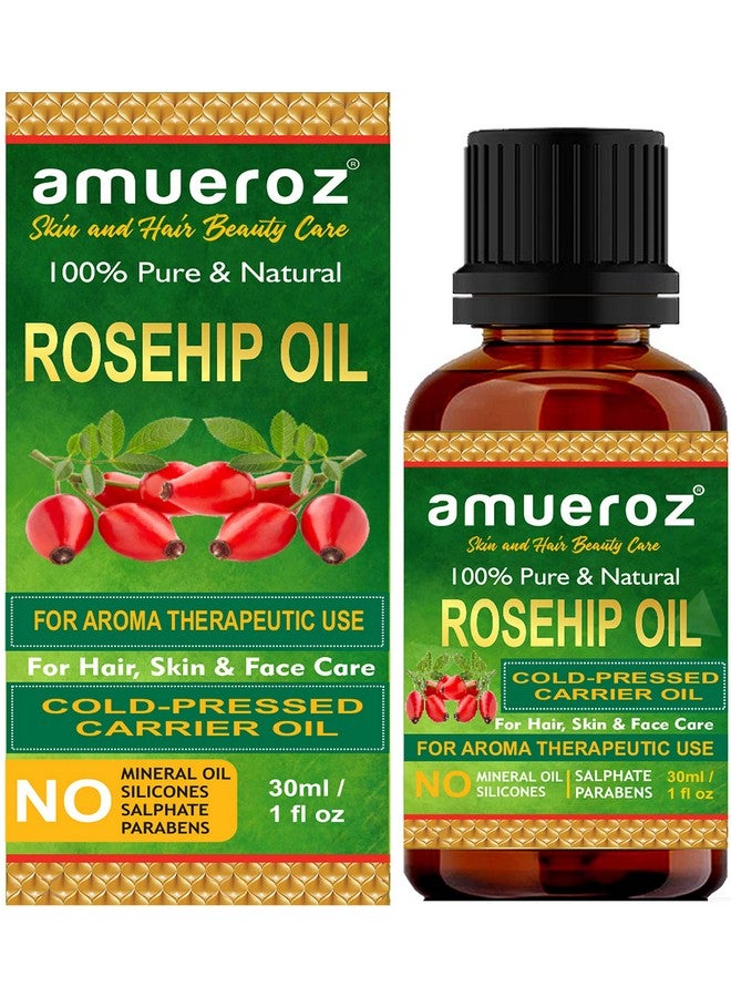 Amueroz Rosehip Seed Oil 100% Pure, Undiluted & Natural Therapeutic Grade Oil (30 ml)