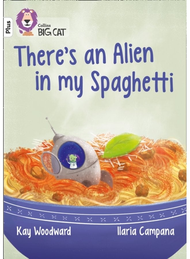 There s an Alien in my Spaghetti Band 10 White Plus - Paperback