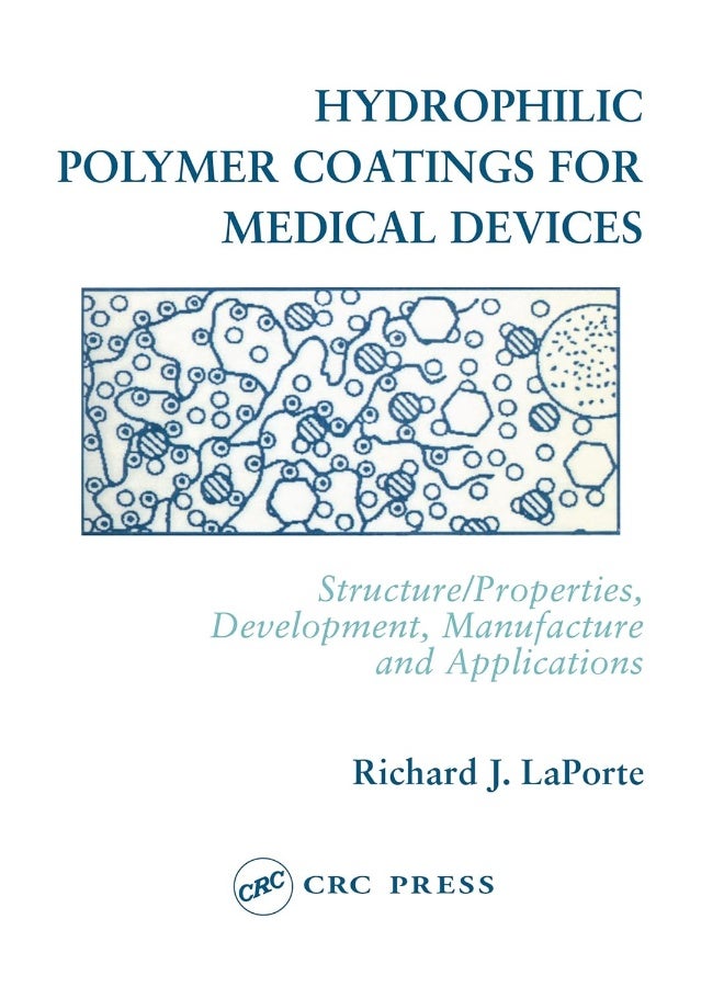 Hydrophilic Polymer Coatings for Medical Devices 