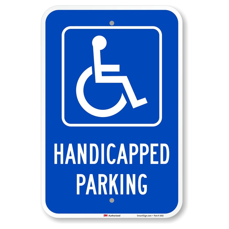 SmartSign Handicapped Parking Sign, 12 x 18 Inches 3M Engineer Grade Reflective Aluminum, Pre-Drilled Holes, USA Made - Image 1