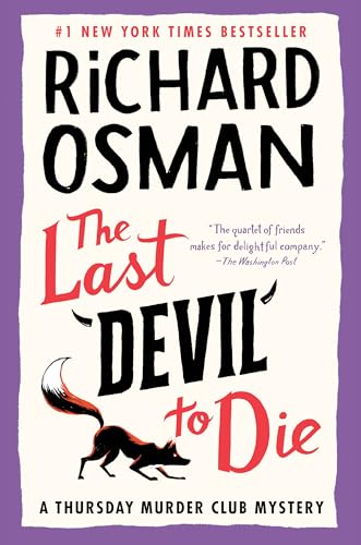 The Last Devil To Die A Thursday Murder Club Mystery