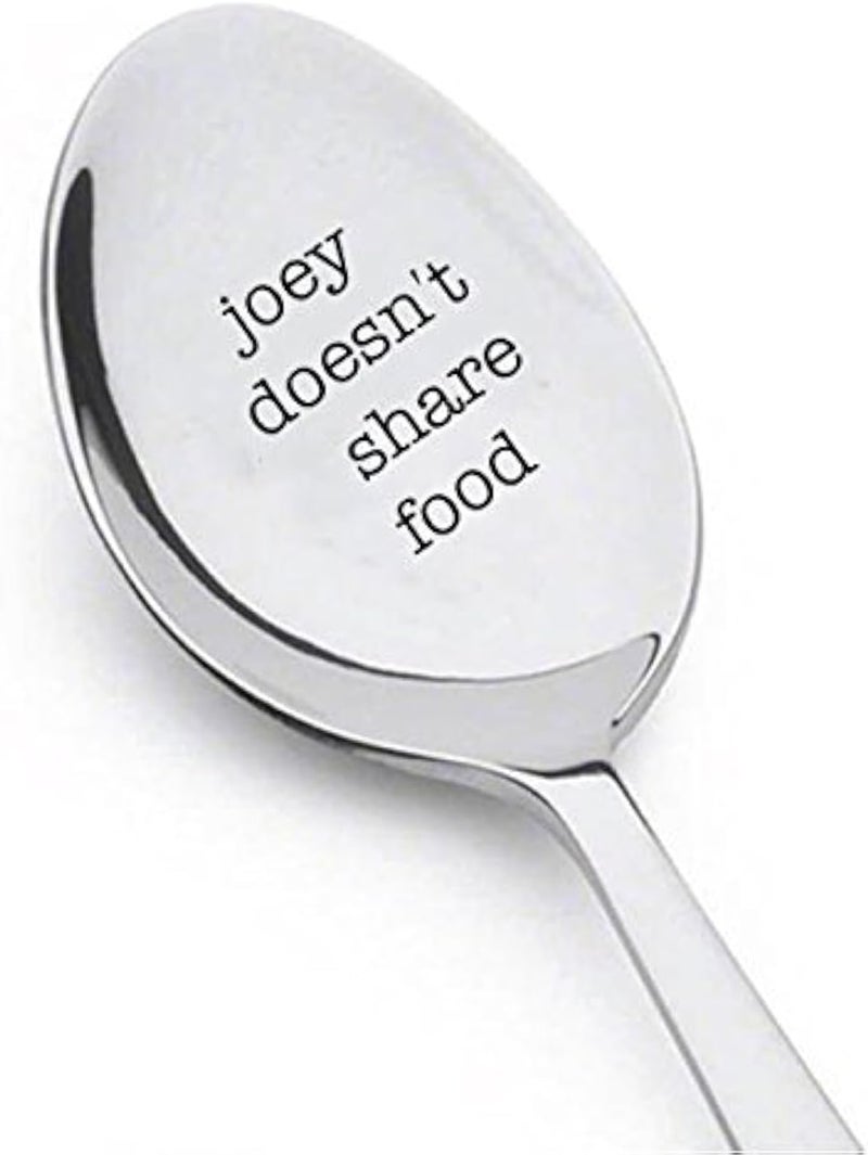 signatives Joey Doesn’t Share Food Engraved Stainless Steel Coffee Spoon, 7 Inch – Kitchen Utensil for Coffee & Dessert, Unique Gift Idea - Image 1
