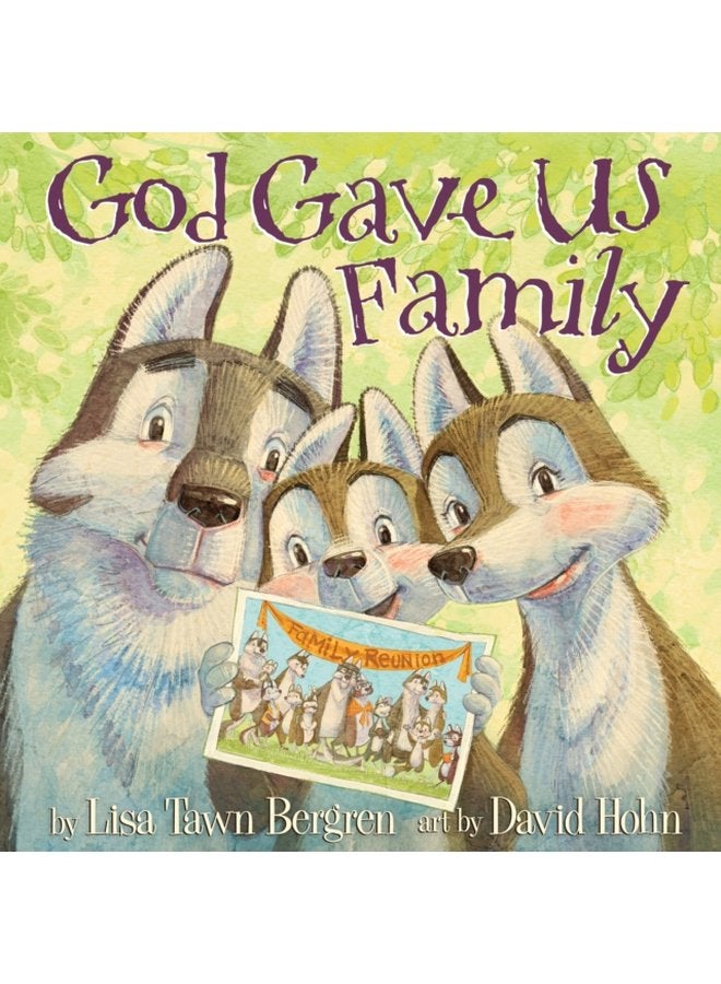 God Gave Us Family - Hardback