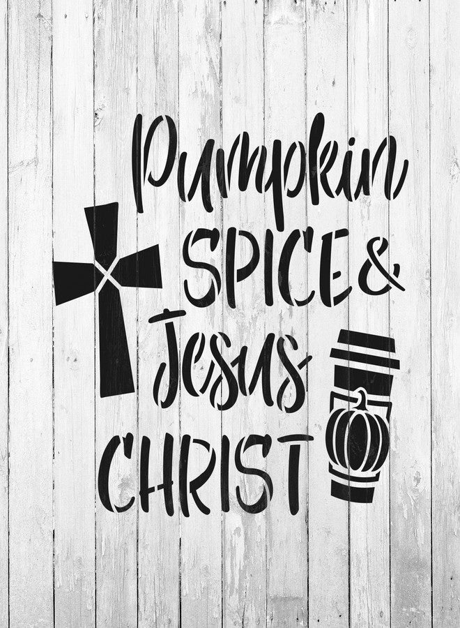 Stencil Revolution Pumpkin Spice and Jesus Christ Stencil - Fall Sign, Fall Kitchen Decor, Fall Stencils for Painting, Fall Stencil, Fall Yard Decorations - Image 4