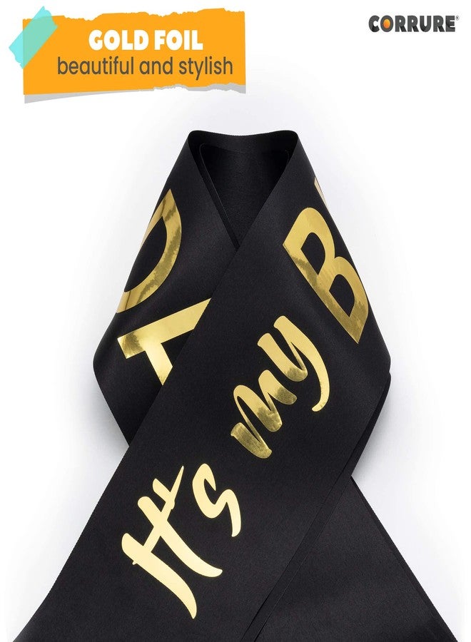 CORRURE 'It's My Birthday' Sash with Gold Foil - Soft Satin Black Birthday Sash for Women - Party Favors Supplies and Decorations for Sweet 16, 18th 21st 30th 40th or Any Happy Bday Party - Image 5
