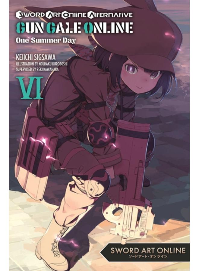 Sword Art Online Alternative Gun Gale Online, Vol. 6 (light novel) 