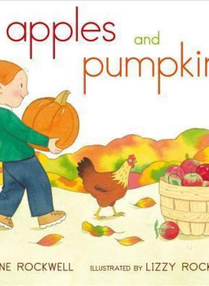 Apples and Pumpkins Rockwell Anne and Rockwell Lizzy 
