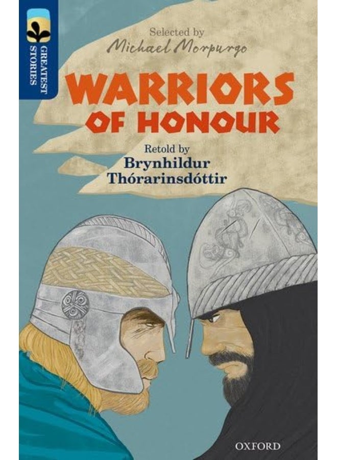 أكسفورد قراءة شجرة TreeTops أعظم القصص: مستوى أكسفورد 14: محاربو الشرف