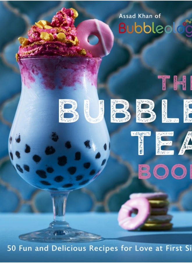 The Bubble Tea Book : 50 Fun and Delicious Recipes for Love at First Sip! - pzsku/Z4182153ABF440A1FA5E2Z/45/_/1695615212/72300648-d378-47cb-9668-c27b134d2968