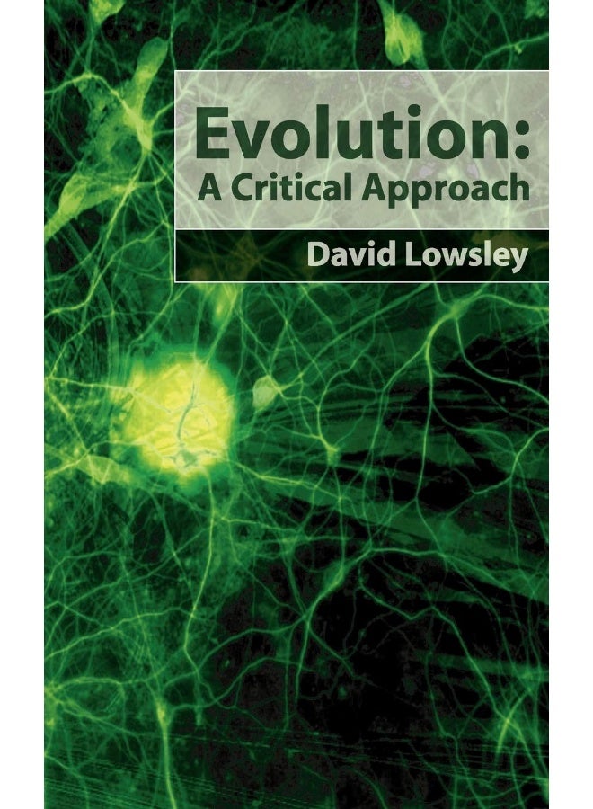 Evolution: A Critical Approach