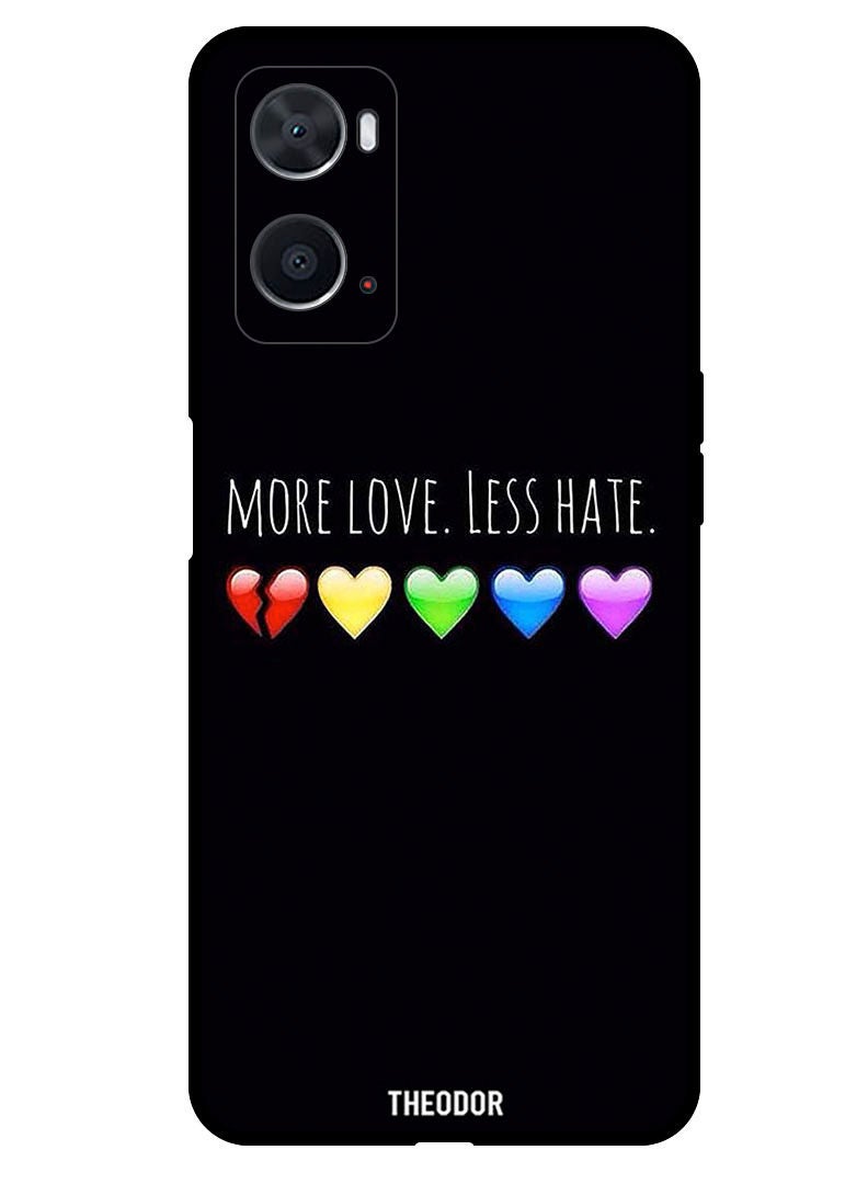 Theodor Protective Case Cover For OPPO A76  More Love Less Hate - Image 1
