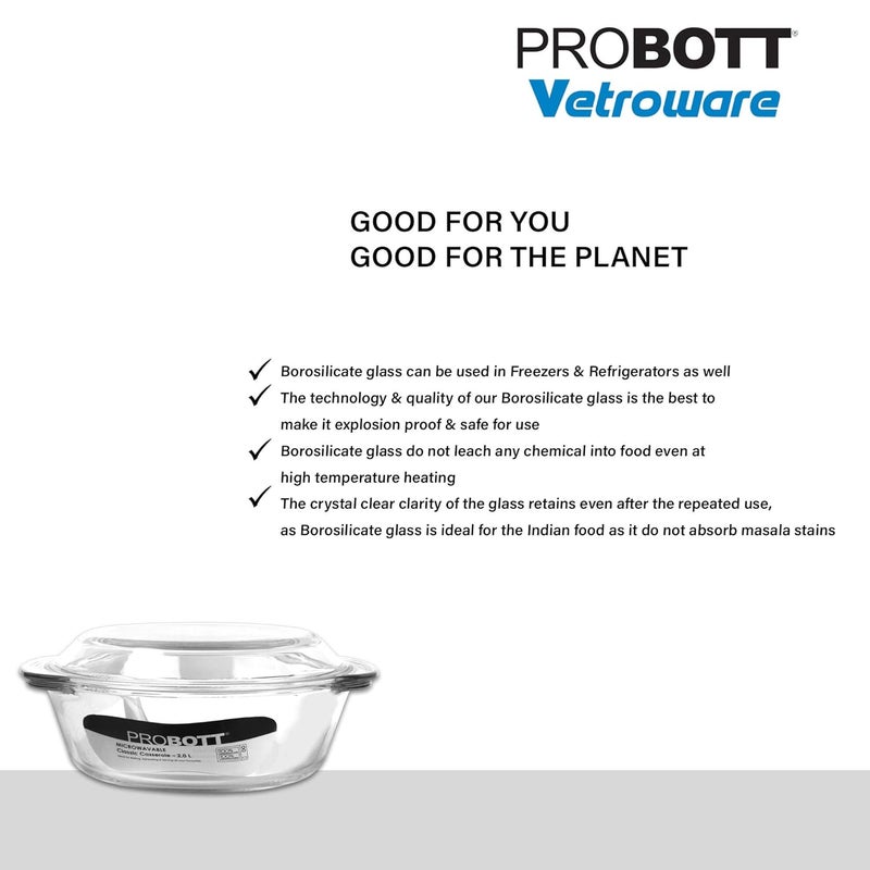 PROBOTT PROBOTT Vetroware Borosilicate Glass Casserole for Roti Chapati Rice Curry Serve Deep Round Oven and Microwave Safe Serving Bowl with Glass Lid PV Classic Casserole_2Ltr  - Image 4