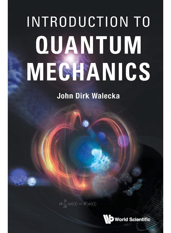 World Scientific Publishing Company Introduction To Quantum Mechanics