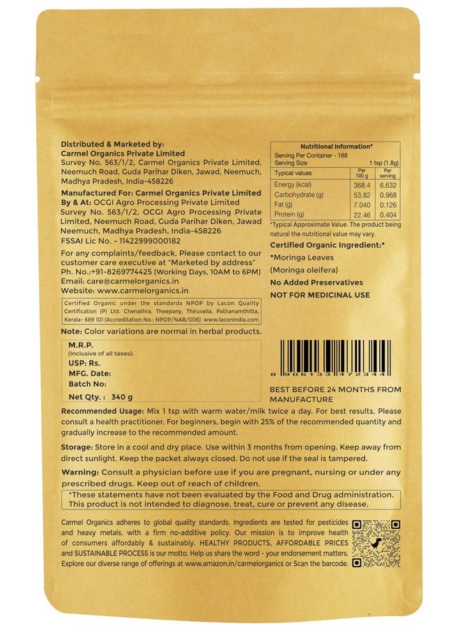 CARMEL ORGANICS CARMEL ORGANICS Moringa Leaves Powder (340 Grams) | Jaivik Bharat Certified | Moringa Oleifera | Murungai Podi/Munagaku Podi/Muringa Podi | Non GMO | No Added Preservatives  - Image 2