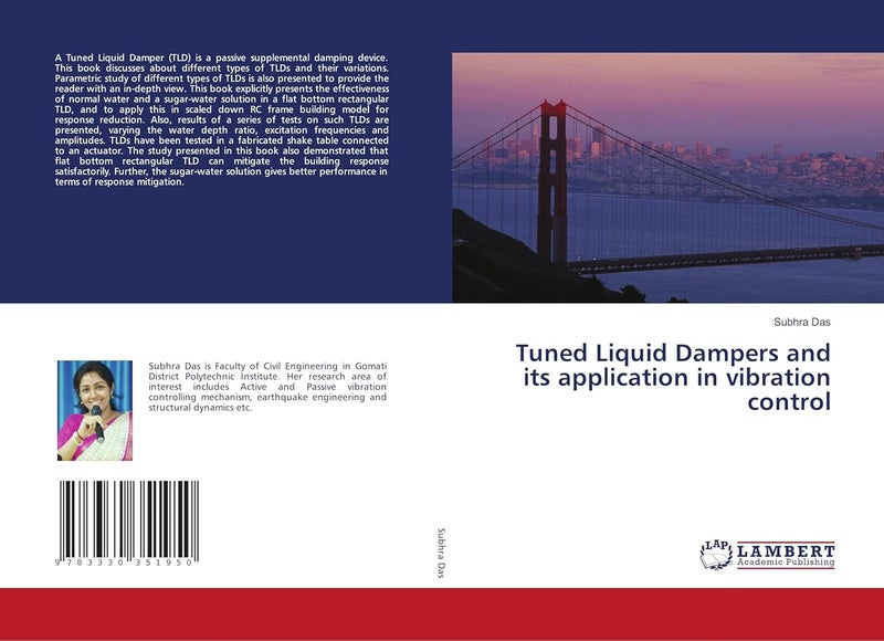 Tuned Liquid Dampers and its application in vibration control 