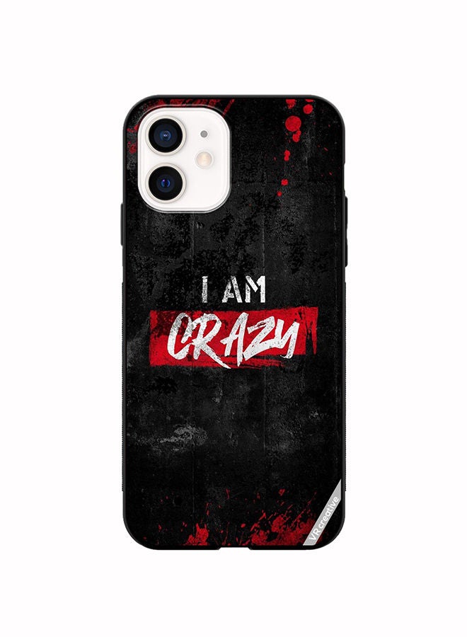 VR CREATIVE Protective Case Cover For Apple iPhone 12 mini I Am Crazy Design Multicolour - Image 1