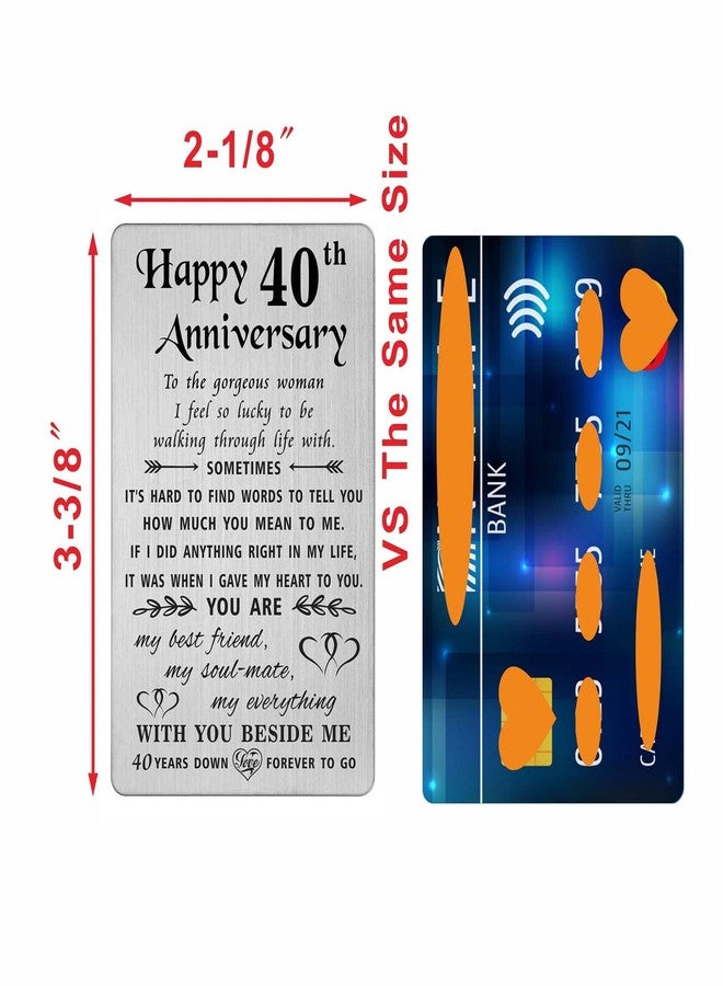 TANWIH 40th Anniversary Card for Wife - 40 Years Down Forever to Go - 40 Year Wedding Anniversary Card Gifts for Her Women, Engraved Metal Wallet Card - Image 2