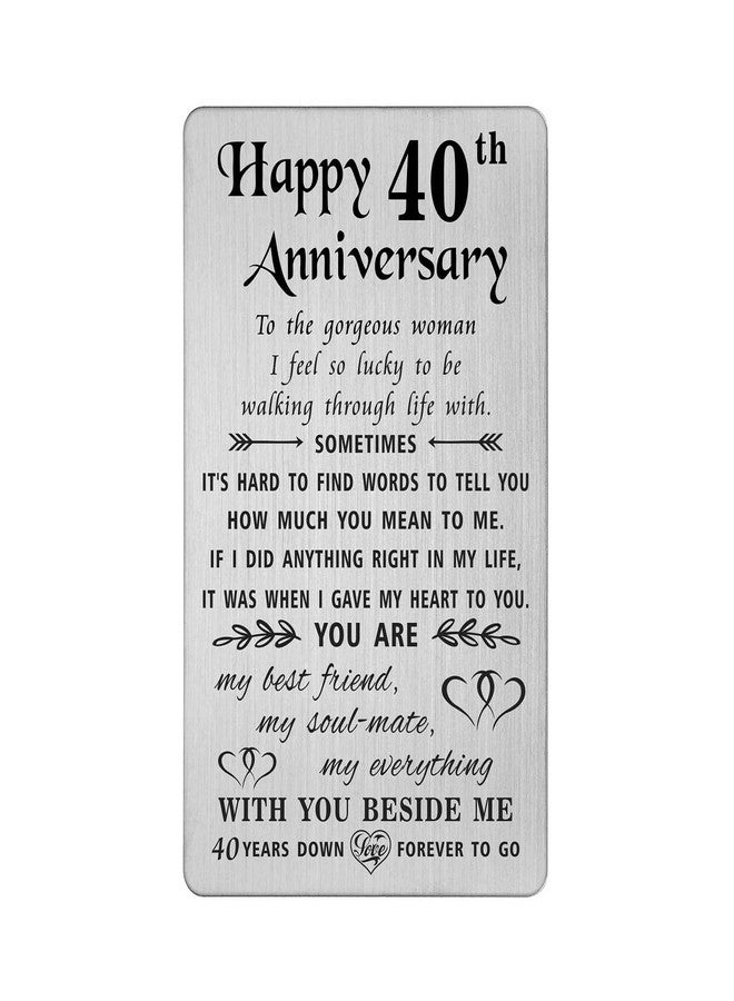 TANWIH 40th Anniversary Card for Wife - 40 Years Down Forever to Go - 40 Year Wedding Anniversary Card Gifts for Her Women, Engraved Metal Wallet Card - Image 1