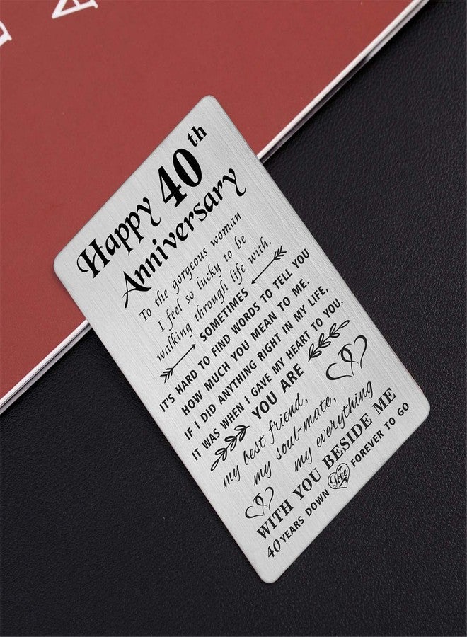 TANWIH 40th Anniversary Card for Wife - 40 Years Down Forever to Go - 40 Year Wedding Anniversary Card Gifts for Her Women, Engraved Metal Wallet Card - Image 5