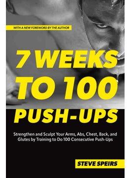 7 Weeks to 100 Push-Ups